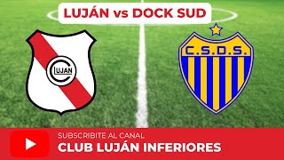 Club Luján vs Dock Sud  Inferiores  Fútbol [upl. by Ahsimak]