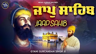 Jaap Sahib Full Path  Gyani Gurcharan Singh Ji jaapsahib [upl. by Sharline]