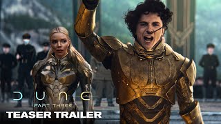 DUNE PART THREE – Trailer 2026 Timothée Chalamet Zendaya  Warner Bros [upl. by Eidissac911]