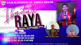 Ibadah Raya Streaming 1 GSJA El Shaddai  pkl 0730  0840  22 September 2024 [upl. by Llibyc]