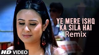 Ye Mere Ishq Ka Sila Hai  Remix Video Song Bewafaai Album  Agam Kumar Nigam [upl. by Rexana628]