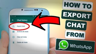 How To Export Chat From WhatsApp [upl. by Noissap]