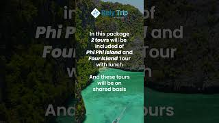 Best Phuket amp Krabi Package  4D 5N  Tour Package  Phi Phi Island Four Island  Rely Trip [upl. by Bevan]