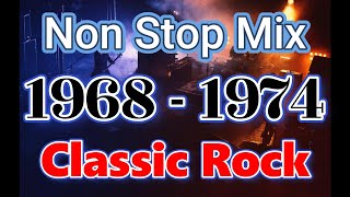 【Classic Rock 1968  1974】Over 5 hours Non Stop Mix [upl. by Dhar487]