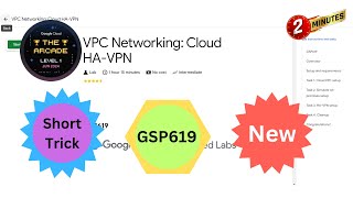 2024 VPC Networking Cloud HAVPN  GSP619  qwiklabs  arcade [upl. by Ojela]