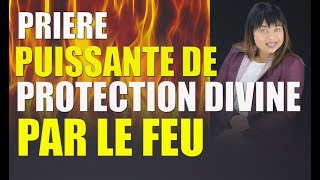 PRIERE DE PROTECTION DIVINE PAR LE FEU BY PROPHETESSE FRIDHA MANZIONI [upl. by Dwan590]