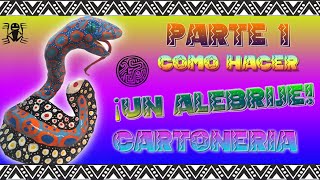 Como hacer un alebrije Tutorial Parte N1 [upl. by Coralie]