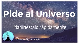 💚💚Pide al UNIVERSO Meditacion para crear para atraer y manifestar RAPIDAMENTE [upl. by Mcnutt]