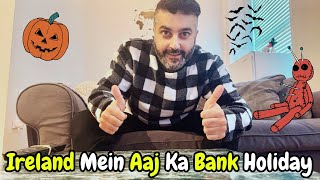 Kya Aapne Kabhi Aesa Bank Holiday Spend Kia Dekhein Mera Style Ireland Desi vlog [upl. by Trueman833]