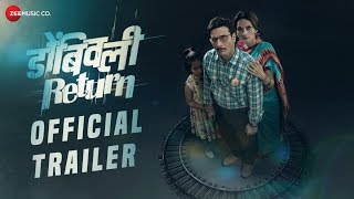 Dombivli Return  Official Trailer  Pooja Kasekar Sandeep Kulkarni Hrishikesh Joshi Sunil Joshi [upl. by Merkle]