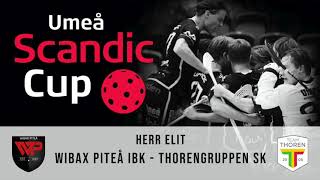 Wibax Piteå  Thorengruppen Herrelit Umeå Scandic Cup 2020 [upl. by Lamphere206]