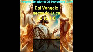 Vangelo di oggi 08 Novembre 2024 [upl. by Eirojram298]