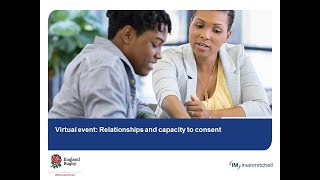 Virtual Event Relationships and Capacity to Consent [upl. by Ecinert]