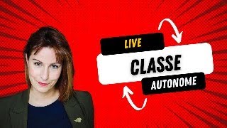 LIVE CLASSE AUTONOME [upl. by Naujaj]