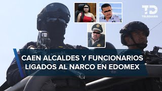 Operación Enjambre Edomex detienen a presidentes municipales y funcionarios vinculados con el narco [upl. by Limak]