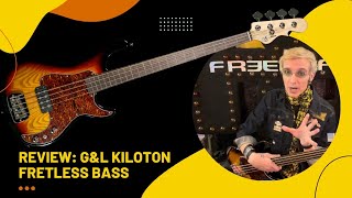 Bass Musician Magazine Reviews  GampL Kiloton Fretless Bass [upl. by Rutherford881]