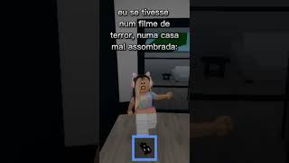 🧳Eu se tivesse numa casa mal assombrada roblox youtube shortsfeed naodeixaflopar MoriMura [upl. by Aicaca]