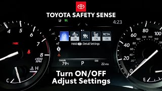 Toyota Safety Sense  How to turn ONOFF and adjust settings [upl. by Akirat912]