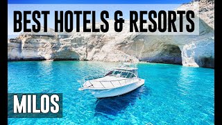 Best Hotels and Resorts in Milos Greece [upl. by Lopes]