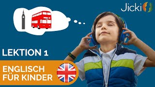 🇬🇧 Englisch lernen für Kinder  mit spannenden Geschichten Lektion 1 [upl. by Rangel445]