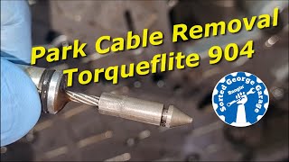 Torqueflite 904 Park Cable Removal Quick amp Easy [upl. by Gniy303]