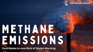 Methane Emissions Impact on Global Warming [upl. by Rolando]