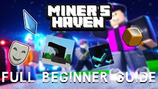 Miners Haven  DETAILED BEGINNERS GUIDE All starter topics [upl. by Tneciv]