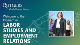 Rutgers NB Labor Studies and Employment Relations [upl. by Eisseb]