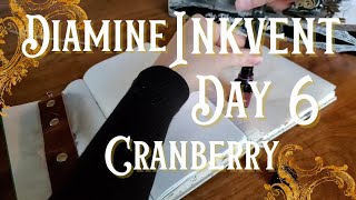 Day 6 of Inkvent Cranberry Fountain Pen Ink [upl. by Klecka]