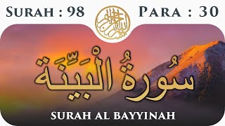 98 Surah Al Bayyina  Para 30  Visual Quran with Urdu Translation [upl. by Eboh]