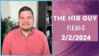 THE H1B GUY NEWS 222024 H1B Lottery for FY2025 Registration Opens March 6th [upl. by Zed]