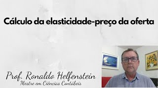 Elasticidade preço da oferta [upl. by Aidul]