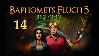 Let´s Play Baphomets Fluch 5  Der Sündenfall  German  Part 14 [upl. by Wheeler463]