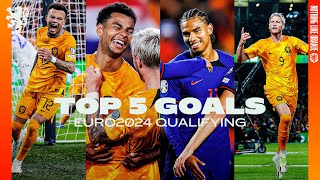 TOP 5 GOALS ⚽  EURO2024 Qualifying 😍 [upl. by Aidnis]