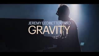 Jeremy Ledbetter Trio  Gravity [upl. by Atteyram]