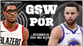 Golden State Warriors vs Portland Trail Blazers Full Game Highlights  Dec 6  2024 NBA Season [upl. by Hughie]