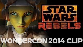 WonderCon 2014  Exclusive Clip  Star Wars Rebels [upl. by Gnanmas]