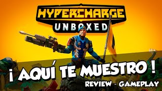 HYPERCHARGE Unboxed Grandes pequeños juguetes review gameplay español [upl. by Saffier]