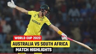 Australia vs South Africa World Cup 2023 Match Highlights  Aus vs SA Match Highlights 2023 [upl. by Elson]