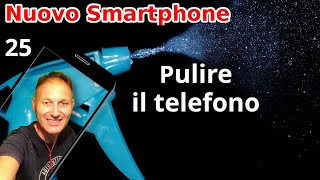 25 Come pulire il telefono Android  Daniele Castelletti  AssMaggiolina [upl. by Essinger]