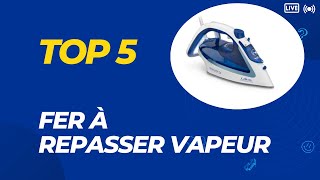 Top 5 Meilleur Fer à Repasser Vapeur 2024 [upl. by Marcello]