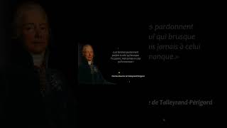 Citations de Talleyrand Sagesse et Diplomatie citations sagesse diplomatie histoiredefrance [upl. by Millie]