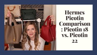 Hermes Picotin Size Comparison Picotin 18 vs Picotin 22 [upl. by Yraillih768]