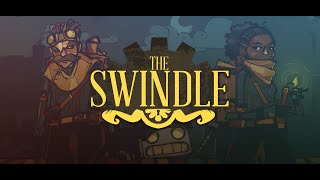 The Swindle Trailer [upl. by Neyuq]