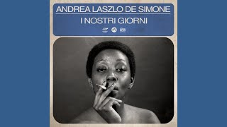 ANDREA LASZLO DE SIMONE — I Nostri Giorni [upl. by Albers]