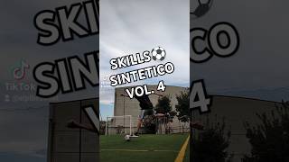 Skills sintetico vol 4 dribblingskills streetfootball fifastreet [upl. by Nolat]