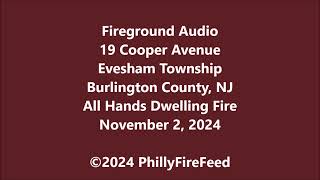 11224 19 Cooper Ave Evesham Twp Burlington Co NJ All Hands Dwelling Fire [upl. by Doughman]