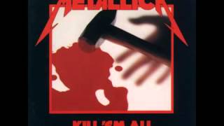 Metallica  Kill Em All Full Album [upl. by Adriene405]