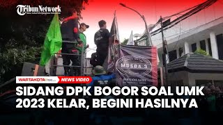 Sidang DPK Bogor Soal UMK 2023 Selesai Begini Hasilnya [upl. by Magbie]