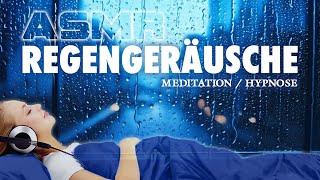 Einschlafen mit Regengeräuschen  SchlafMeditation [upl. by Sigismundo]